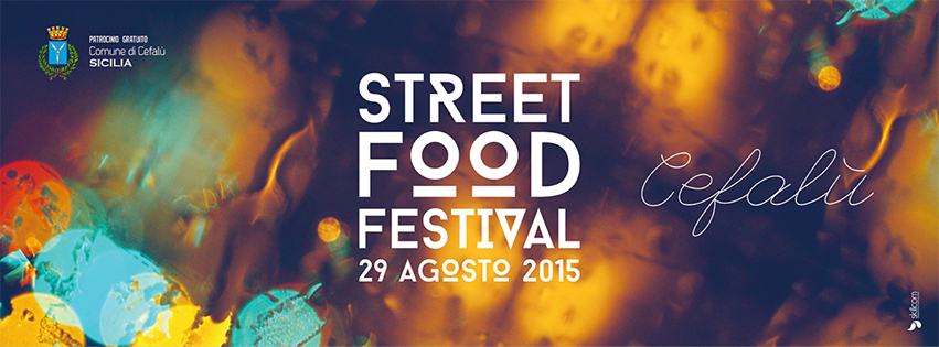Street Food Festival á Cefalu - 29 Aôut 2015